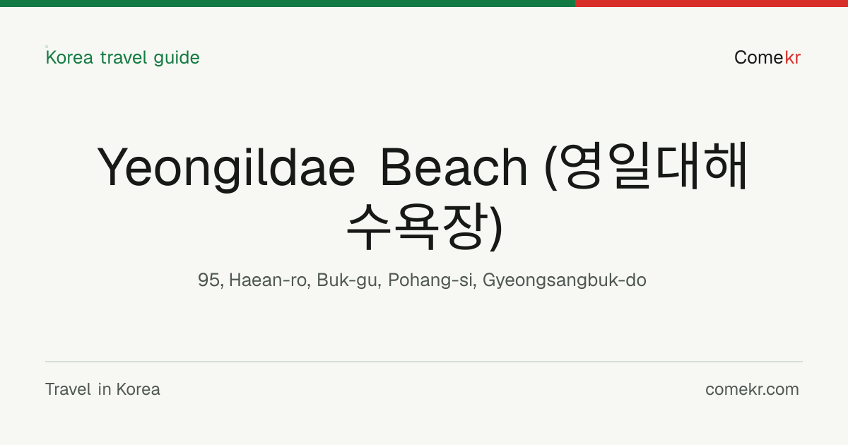 Yeongildae Beach (영일대해수욕장) travel guide