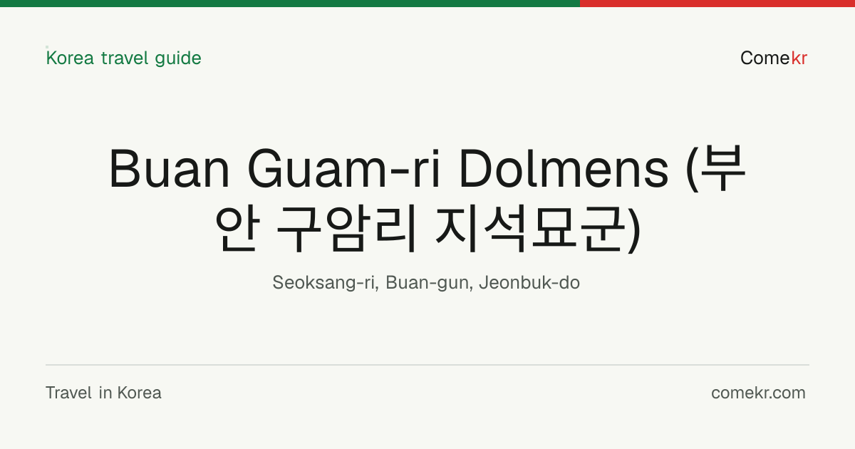 Buan Guam-ri Dolmens (부안 구암리 지석묘군) travel guide