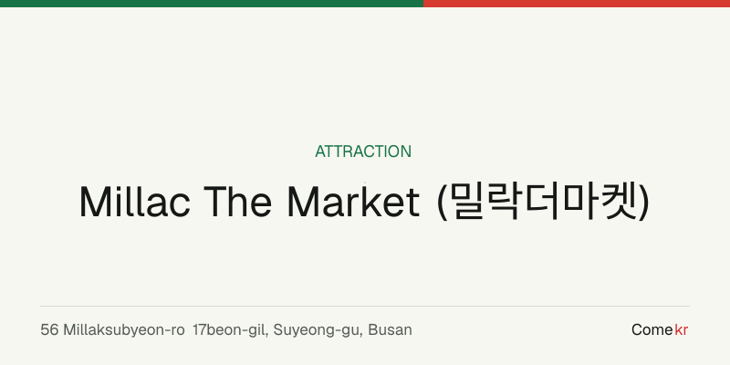 Millac The Market (밀락더마켓) travel guide