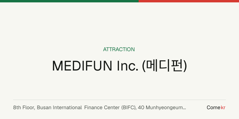 MEDIFUN Inc. (메디펀) travel guide
